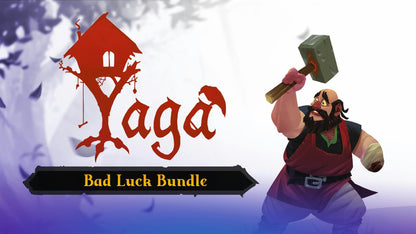 Yaga: Bad Luck Bundle