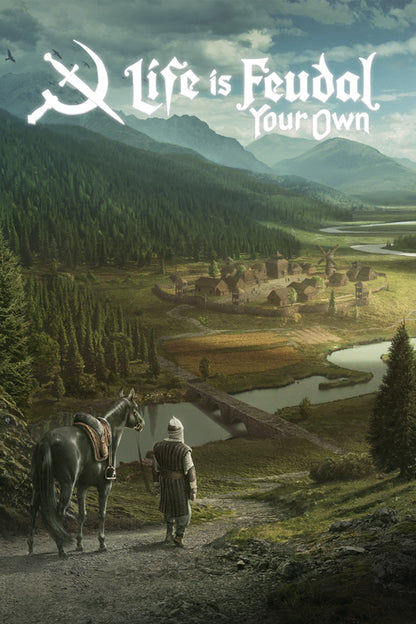 Life is Feudal: Your Own