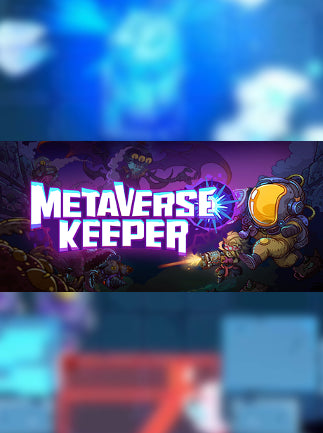 Metaverse Keeper / 元能失控