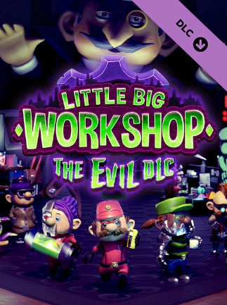 Little Big Workshop: The Evil (DLC)