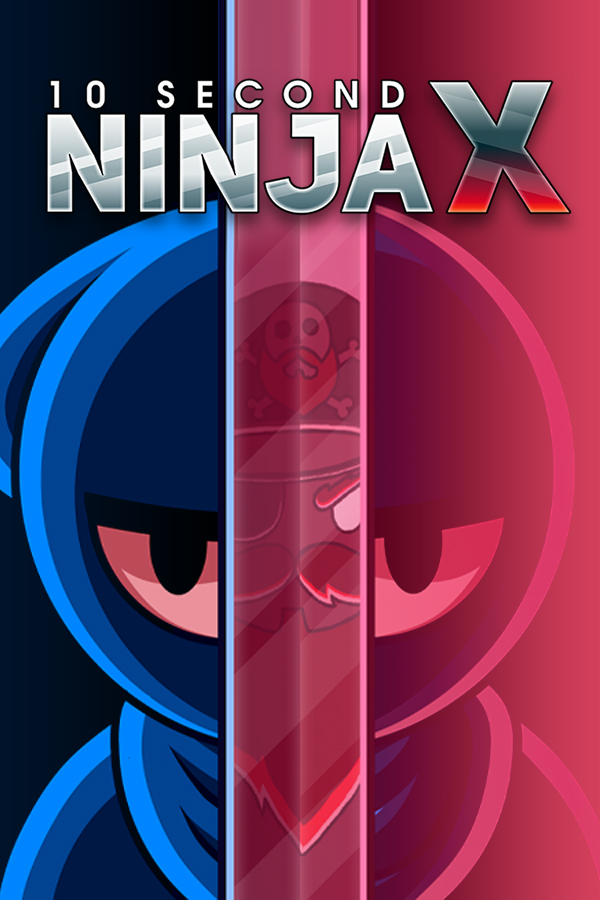 10 Second Ninja X