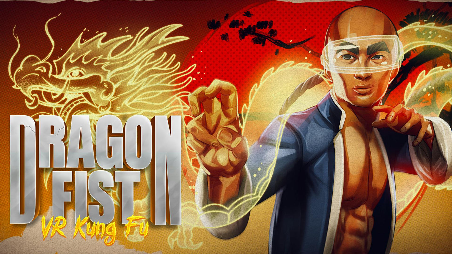 Dragon Fist: VR Kung Fu (Steam)