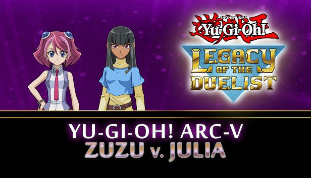 Yu-Gi-Oh! ARC-V Zuzu v. Julia