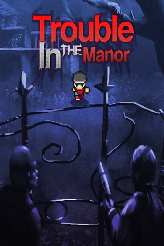 Trouble In The Manor