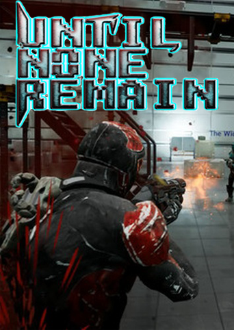 Until None Remain: Battle Royale PC Edition