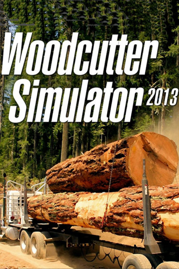 Woodcutter Simulator 2013