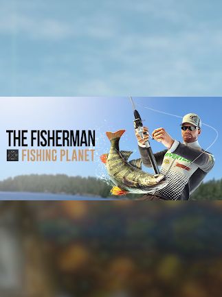 The Fisherman Fishing Planet