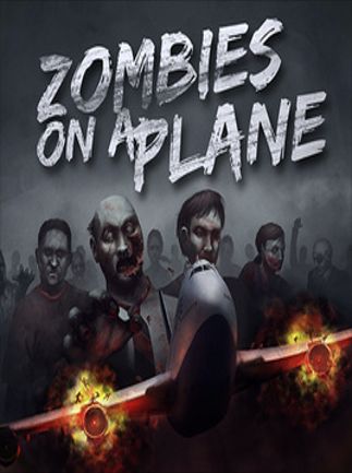 Zombies on a Plane