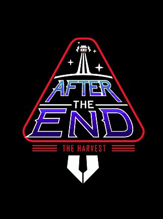 After The End: The Harvest