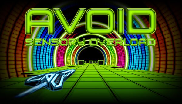 Avoid - Sensory Overload