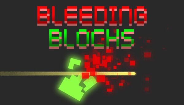 Bleeding Blocks