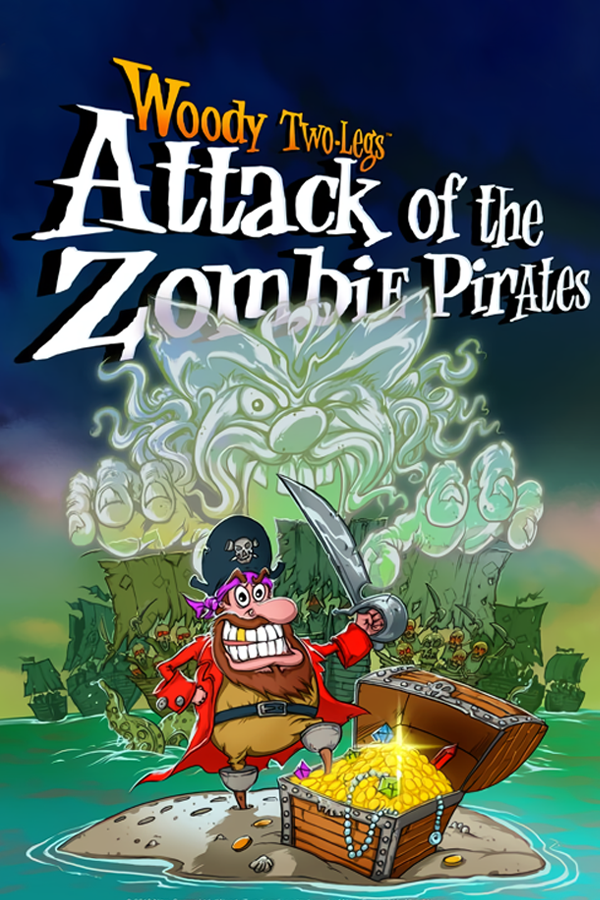 Woody Two-Legs: Attack of the Zombie Pirates