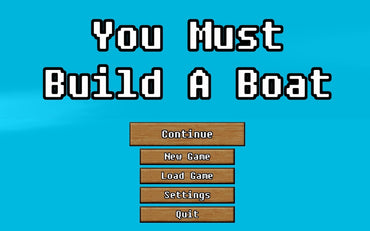 You Must Build A Boat