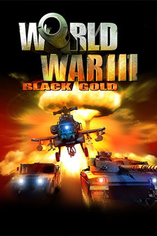 World War III: Black Gold