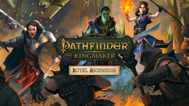 Pathfinder: Kingmaker - Royal Ascension (DLC)