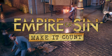 Empire of Sin: Make It Count (DLC)