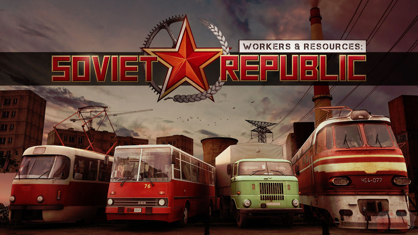 Workers &amp; Resources: Soviet Republic