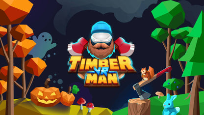 Timberman VR