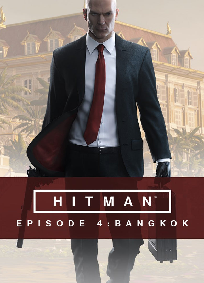 HITMAN - Episode 4: Bangkok (DLC)