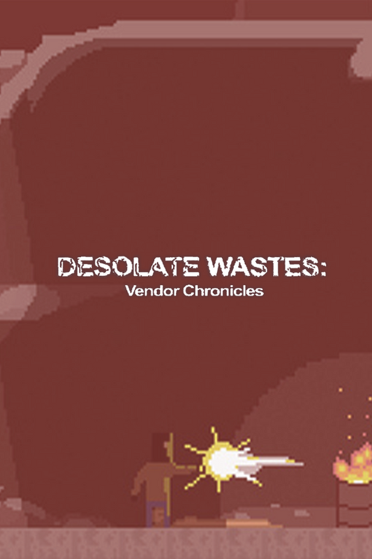 Desolate Wastes: Vendor Chronicles