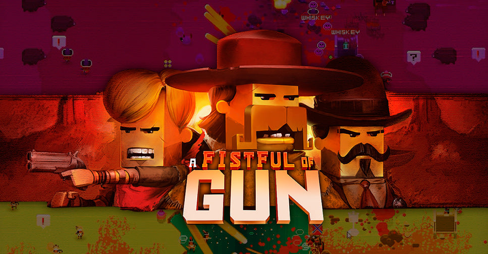 A Fistful of Gun