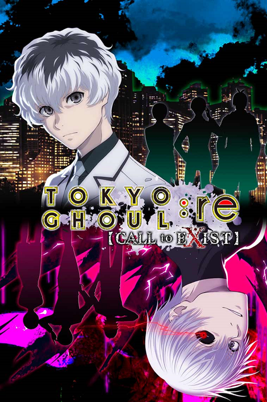 Tokyo Ghoul:re Call to Exist