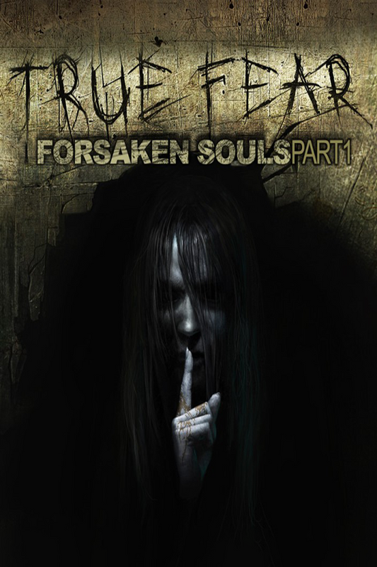 True Fear: Forsaken Souls