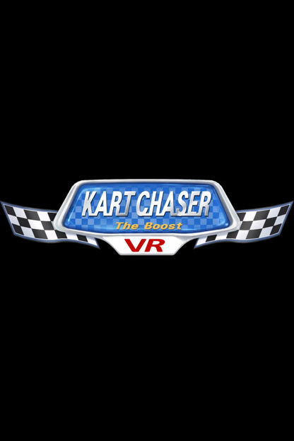 KART CHASER: THE BOOST [VR]