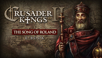 Crusader Kings II - The Song of Roland Ebook (DLC)