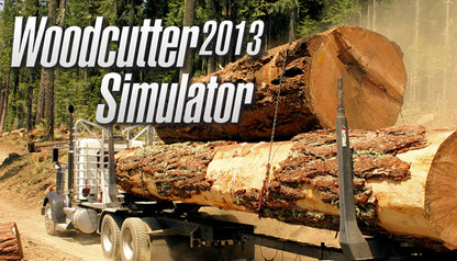 Woodcutter Simulator 2013