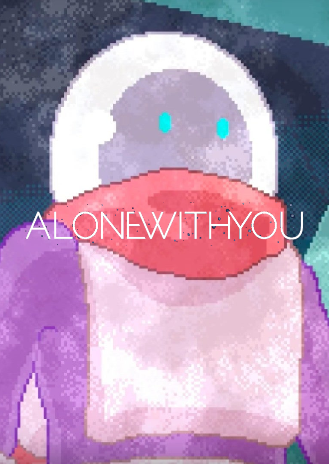 Alone With You