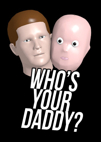 Who's Your Daddy