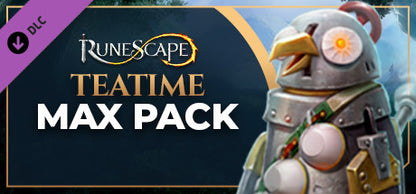 RuneScape Teatime Max Pack (DLC) (Steam)