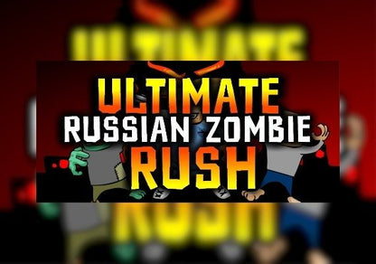 Ultimate Russian Zombie Rush