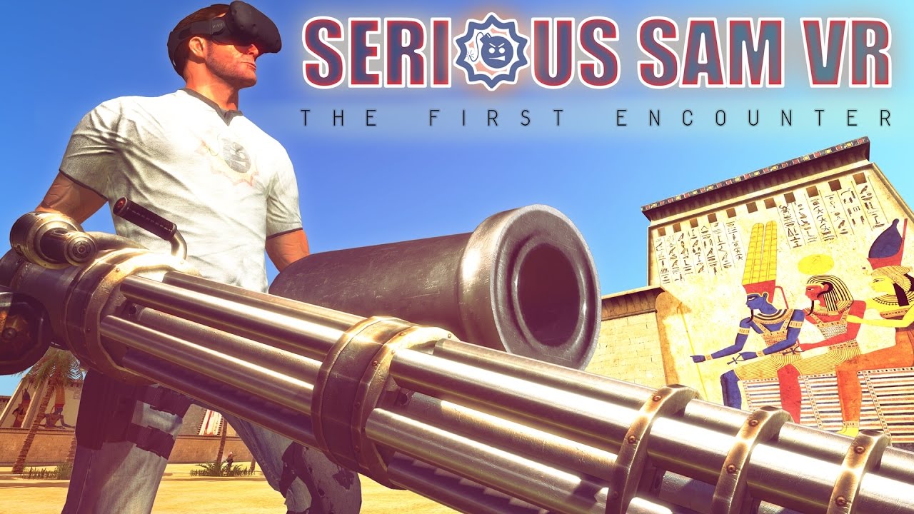 Serious Sam VR: The First Encounter [VR]