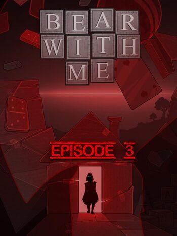 Bear With Me - Episode Three (DLC)