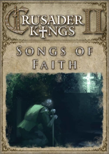 Crusader Kings II - Songs of Faith (DLC) (Steam)