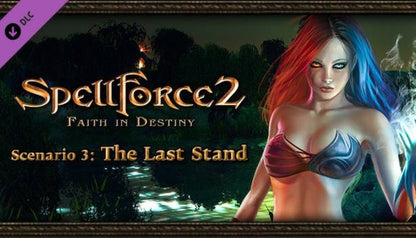 SpellForce 2 - Faith in Destiny Scenario 3: The Last Stand (DLC)