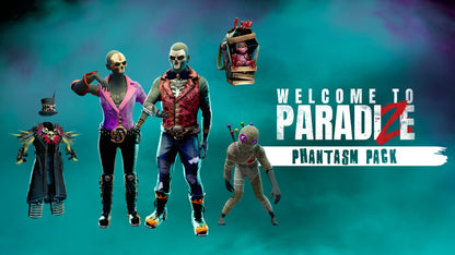 Welcome to ParadiZe - Phantasm Cosmetic Pack (DLC)