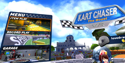 KART CHASER: THE BOOST [VR]