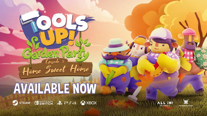 Tools Up! Garden Party - Episode 3: Home Sweet Home (DLC) (Steam)