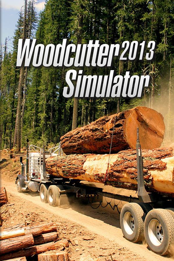 Woodcutter Simulator 2013